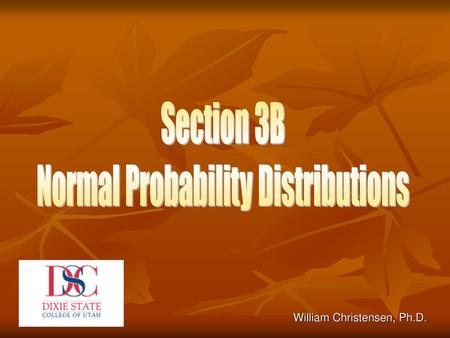 Normal Probability Distributions