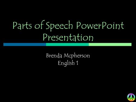 Parts of Speech PowerPoint Presentation