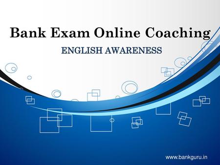 Bank Exam Online Coaching ENGLISH AWARENESS