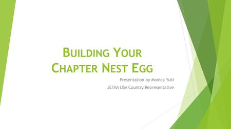 Building Your Chapter Nest Egg