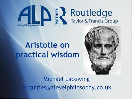 Aristotle on practical wisdom