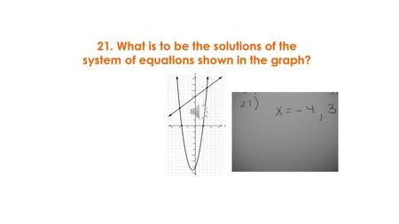 22. Use this table to answer the question.