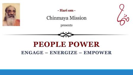 - Hari om - Chinmaya Mission presents