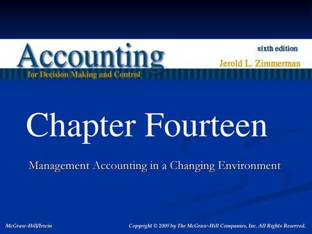 Management Accounting in a Changing Environment