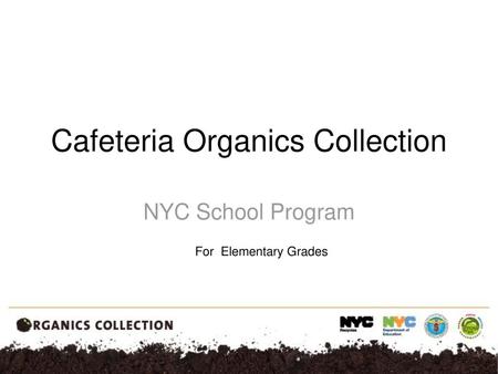 Cafeteria Organics Collection