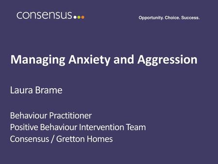 Managing Anxiety and Aggression