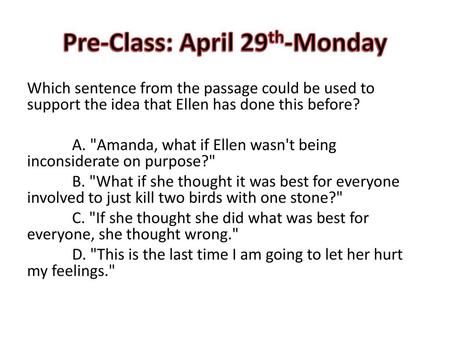 Pre-Class: April 29th-Monday