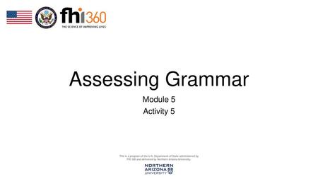 Assessing Grammar Module 5 Activity 5.