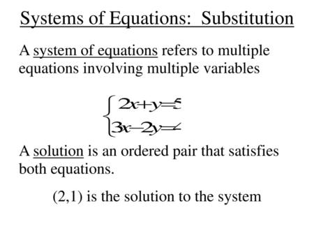 Systems of Equations: Substitution