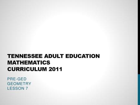 Tennessee Adult Education Mathematics Curriculum 2011