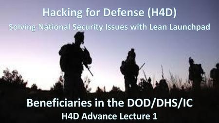 Hacking for Defense (H4D)