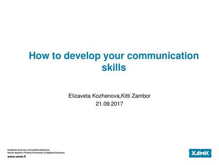 How to develop your communication skills