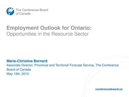 Employment Outlook for Ontario: Opportunities in the Resource Sector