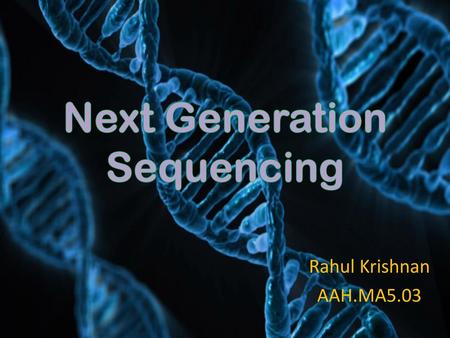 Next Generation Sequencing