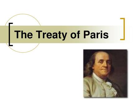 The Treaty of Paris.