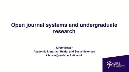 Open journal systems and undergraduate research