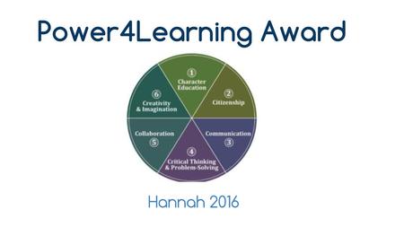 Power4Learning Award Hannah 2016.