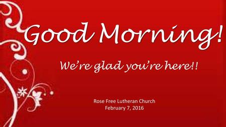 Rose Free Lutheran Church