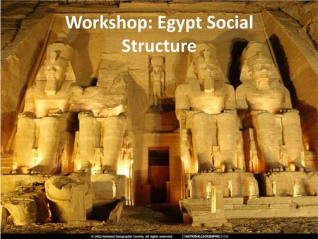 Workshop: Egypt Social Structure