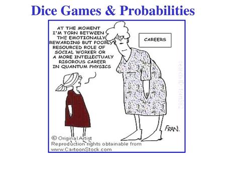 Dice Games & Probabilities