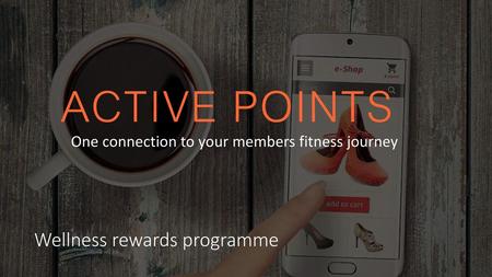 Wellness rewards programme