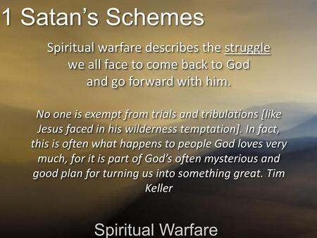 1 Satan’s Schemes Spiritual Warfare