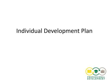 Individual Development Plan