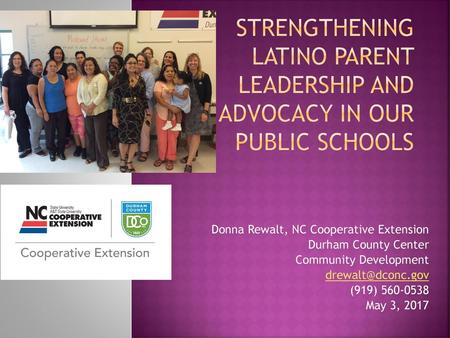 Parents As Leaders (PAL): Strengthening Latino Parent Leadership and Advocacy in Our Public Schools The school environment is complex and often difficult.