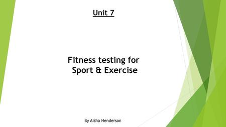 Fitness testing for Sport & Exercise