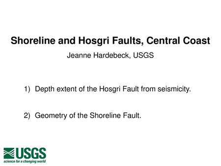 Shoreline and Hosgri Faults, Central Coast