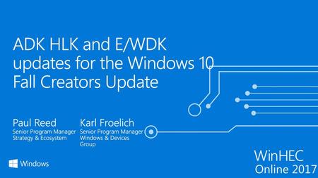 ADK HLK and E/WDK updates for the Windows 10 Fall Creators Update