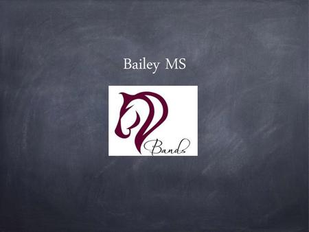 Bailey MS.