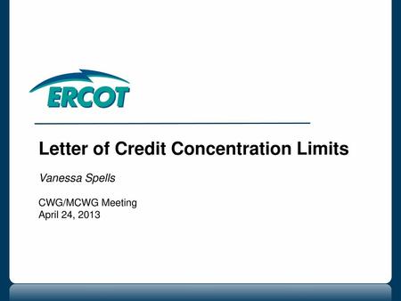 Letter of Credit Concentration Limits