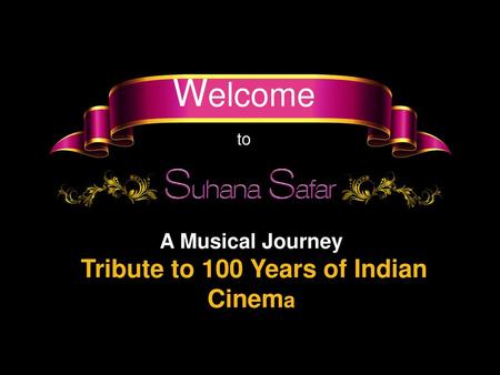 Tribute to 100 Years of Indian Cinema