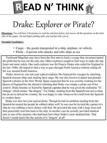 Drake: Explorer or Pirate?