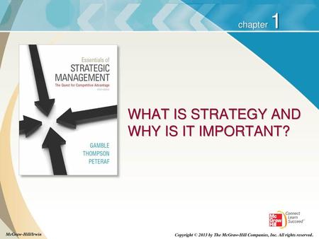 WHAT IS STRATEGY AND WHY IS IT IMPORTANT?