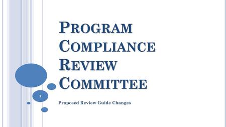 Program Compliance Review Committee