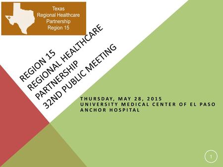 Region 15 Regional Healthcare Partnership 32nd Public Meeting