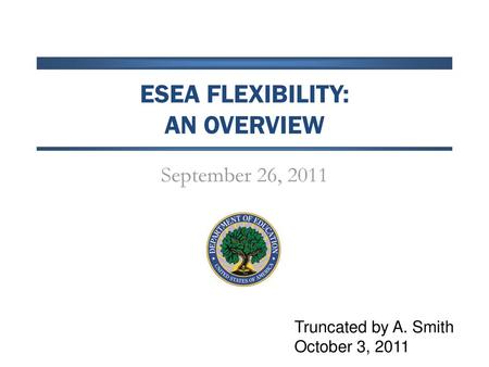 ESEA Flexibility: An overview