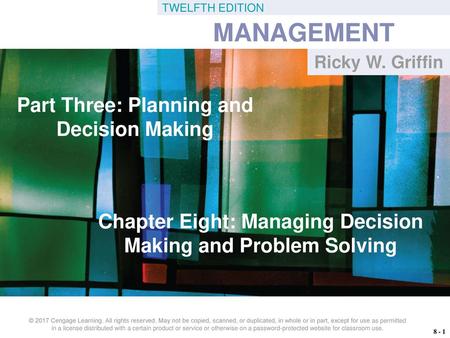 MANAGEMENT Part Three: Planning and Decision Making