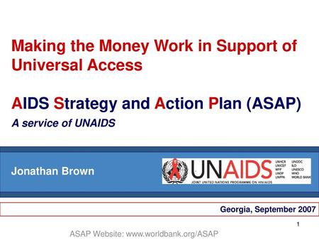 A service of UNAIDS Jonathan Brown Georgia, September 2007