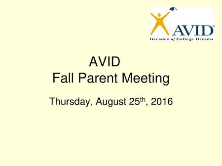 AVID Fall Parent Meeting