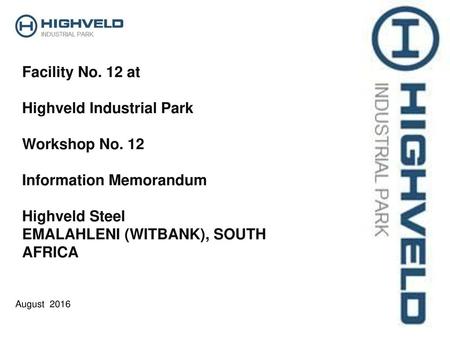 Highveld Industrial Park Workshop No. 12 Information Memorandum