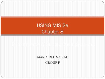 USING MIS 2e Chapter 8 E-Commerce & Supply Chain Systems