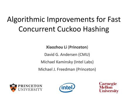 Algorithmic Improvements for Fast Concurrent Cuckoo Hashing