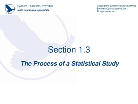 The Process of a Statistical Study