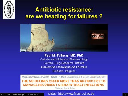 Antibiotic resistance: are we heading for failures ?