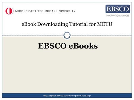 eBook Downloading Tutorial for METU