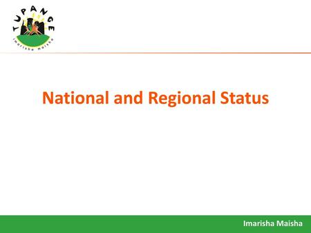 National and Regional Status