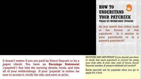 How to Understand your paycheck Video by workforce studios